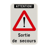 Panneau combiné - Attention - Sortie de secours