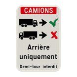 Panneau d'information - Entrée des camions unqiuement en marche arrière
