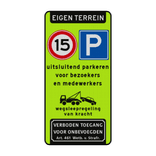 Parkeerbord eigen terrein parkeren bezoekers/medewerkers + A01-15 - reflecterend