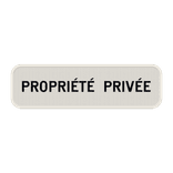 Panneau d'interdiction - Propriété privée