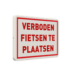 Verkeersbord verboden fietsen te plaatsen - reflecterend