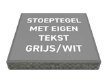 Stoeptegel met tekst grijs/wit (TS-ST_ETGW) - 30x30cm met facetrand