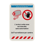 Panneau de sécurité - Surveillance par caméra - Accès non autorisé