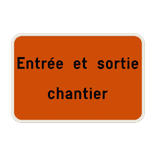 Panneau de Texte Personnalisable - Entrée et Sortie Chantier