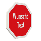 Verkehrsschilder mit Wunschtext - Rot/weiß Achteck - reflektierend