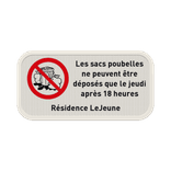 Panneau d'information - Pas de déchets - Texte personnalisé