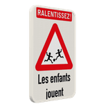 Panneau de signalisation - Ralentissez ! Les enfants jouent Personnalisable