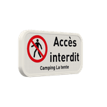 Panneau d'interdiction - Accès interdit - Texte personnalisé