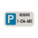 Panneau de stationnement 4:2 - Réservé avec plaque d'immatriculation