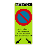 Panneau E1 – Attention Interdiction de Stationner – Flèches – Texte Personnalisable