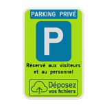 Panneau de stationnement - FLUO - parking privé avec votre logo