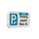 Panneau de stationnement - zone de stationnement payant - Texte personnalisé