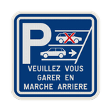 Panneau de stationnement - Veuillez vous garer en marche arrière