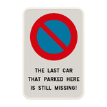 Panneau de stationnement - Car still missing
