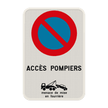 Panneau interdiction de stationnement - accès pompiers avec remorquage personnalisable