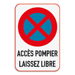 Panneau B6d arrêt et stationnement interdits - accès pompier sécurité incendie