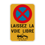 Panneau enlèvement demandé B6a1 - libérer l’accès