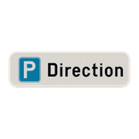 Panneau de parking pour la direction