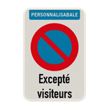 Panneau défense de stationner - nom d’entreprise et texte personnalisé