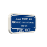 Panneau pour chemin privé - accès interdit aux personnes non autorisées
