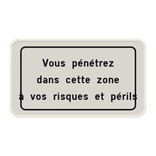 Panneau avec texte personnalisable - Pénétrez à vos risques