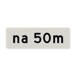 Verkeersbord RVV OB401 na 50 meter - reflecterend