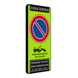 Verkeersbord verboden te parkeren (RVV E01), wegsleepregeling, verboden toegang - reflecterend