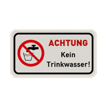 Schild Kein Trinkwasser (Achtung) - reflektierend