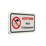 Schild Kein Trinkwasser (Achtung) - reflektierend