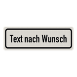 Verkehrsschilder mit Wunschtext weiß/schwarz 3:1 - reflektierend