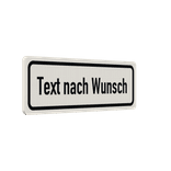 Verkehrsschilder mit Wunschtext weiß/schwarz 3:1 - reflektierend