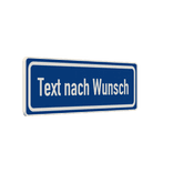 Verkehrsschilder mit Wunschtext blau/weiß 3:1 - reflektierend