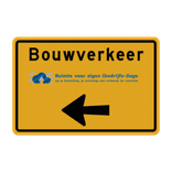 Verkeersbord Bouwverkeer met pijl en bedrijfslogo - reflecterend