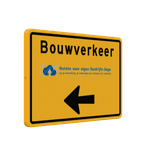 Verkeersbord Bouwverkeer met pijl en bedrijfslogo - reflecterend