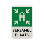 Bord verzamelplaats BHV met tekst verzamelplaats - reflecterend