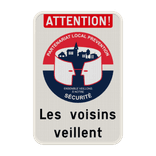 Panneau Partenariat Local Prévention – Attention ! – Texte personnalisé​