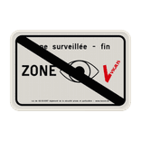 Panneau VIGILIS - Fin de la zone surveillée - Surveillance Belge