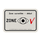 Panneau VIGILIS – Début de la zone surveillée – Aluminium réfléchissant CE