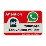 Panneau WhatsApp – Rue ou village – Signalisation de vigilance citoyenne​