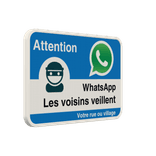 Panneau WhatsApp - Les voisins veillent - Bleu