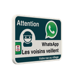 Panneau WhatsApp - SQWA - Les voisins veillent