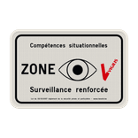 Panneau VIGILIS - Compétences situationnelles - Surveillance renforcée - Surveillance Belge