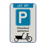 Parkeerbord - Uitsluitend bakfietsen