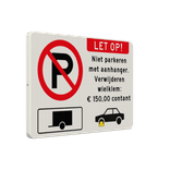 Verkeersbord verboden te parkeren met aanhanger, wielklem - reflecterend