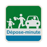 Panneau Zone Dépose-Minute