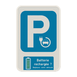 Panneau de parking personnalisable – Batterie rechargée, libérez la place