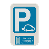 Panneau de parking personnalisable – Batterie rechargée, libérez la place