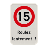 Panneau combiné - C43 - Roulez lentement
