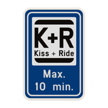 Panneau Kiss & Ride personnalisable – Arrêt limité à 10 minutes