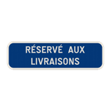 Panneau horizontal réservé aux livraisons – Texte personnalisable
